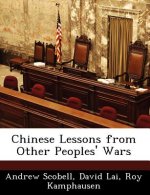 Chinese Lessons from Other Peoples' Wars