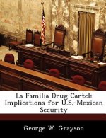 Familia Drug Cartel