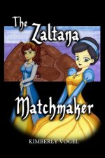 Zaltana Matchmaker