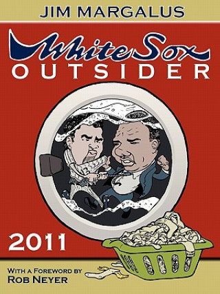 White Sox Outsider 2011