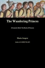 Wandering Princes