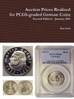 Auction Prices Realized for PCGS-graded German Coins - Second Edition, January 2011