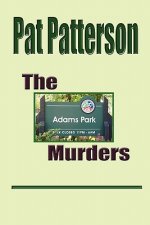Adams Park Murders