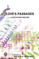 Love's Passages: A Poetic Exploration