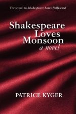 Shakespeare Loves Monsoon