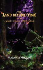 Land Beyond Time and the Faerie Master Spell Guide