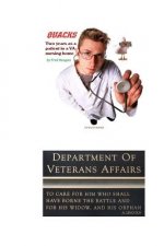 Quacks: Two Years As a Patient in a Veterans Affairs Nursing Home