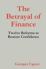 Betrayal of Finance