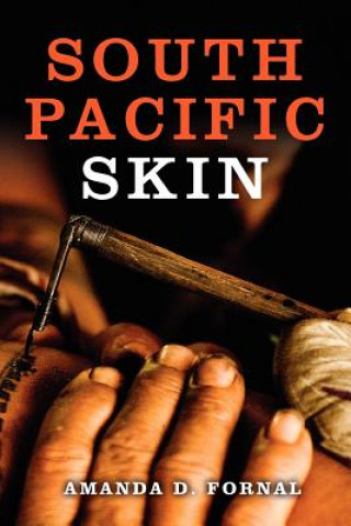 South Pacific Skin