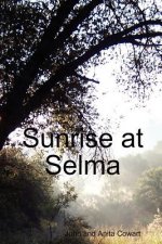 Sunrise at Selma