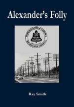Alexander's Folly