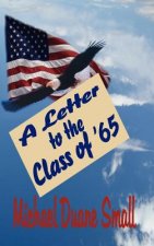 Letter to the Class of '65