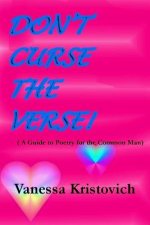 Don't Curse the Verse