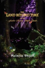 Land Beyond Time and the Faerie Master Spell Guide