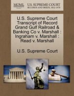 U.S. Supreme Court Transcript of Record Grand Gulf Railroad & Banking Co V. Marshall