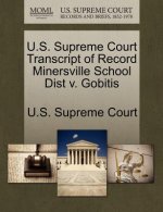 U.S. Supreme Court Transcript of Record Minersville School Dist V. Gobitis