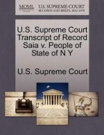 U.S. Supreme Court Transcript of Record Saia V. People of State of N y