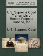 U.S. Supreme Court Transcripts of Record Paquete Habana