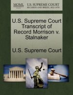 U.S. Supreme Court Transcript of Record Morrison V. Stalnaker
