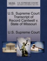 U.S. Supreme Court Transcript of Record Cantwell V. State of Missouri