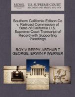 Southern California Edison Co V. Railroad Commission of State of California U.S. Supreme Court Transcript of Record with Supporting Pleadings