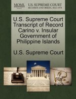 U.S. Supreme Court Transcript of Record Carino V. Insular Government of Philippine Islands