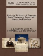 Philippi V. Philippe U.S. Supreme Court Transcript of Record with Supporting Pleadings