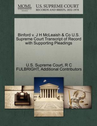 Binford V. J H McLeaish & Co U.S. Supreme Court Transcript of Record with Supporting Pleadings
