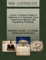 Lavine V. People of State of California U.S. Supreme Court Transcript of Record with Supporting Pleadings