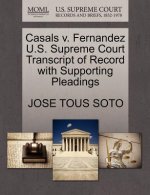 Casals V. Fernandez U.S. Supreme Court Transcript of Record with Supporting Pleadings
