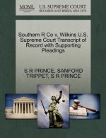 Southern R Co V. Wilkins U.S. Supreme Court Transcript of Record with Supporting Pleadings