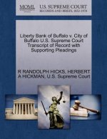 Liberty Bank of Buffalo V. City of Buffalo U.S. Supreme Court Transcript of Record with Supporting Pleadings