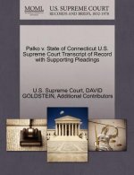 Palko V. State of Connecticut U.S. Supreme Court Transcript of Record with Supporting Pleadings