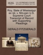 Roy, State of Mississippi Ex Rel, V. McLean U.S. Supreme Court Transcript of Record with Supporting Pleadings