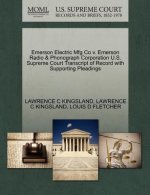 Emerson Electric Mfg Co V. Emerson Radio & Phonograph Corporation U.S. Supreme Court Transcript of Record with Supporting Pleadings