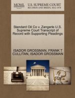 Standard Oil Co V. Zangerle U.S. Supreme Court Transcript of Record with Supporting Pleadings