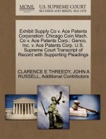 Exhibit Supply Co V. Ace Patents Corporation