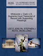 Whitcomb V. Clark U.S. Supreme Court Transcript of Record with Supporting Pleadings