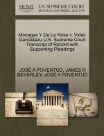 Monagas y de La Rosa V. Vidal-Garrastazu U.S. Supreme Court Transcript of Record with Supporting Pleadings