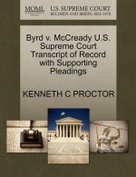 Byrd V. McCready U.S. Supreme Court Transcript of Record with Supporting Pleadings