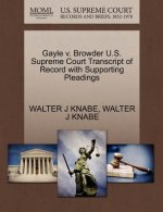 Gayle V. Browder U.S. Supreme Court Transcript of Record with Supporting Pleadings