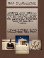 Constantine Macris, Petitioner, V. Sociedad Maritima San Nicholas, S. A., and Petmar Agencies, Inc. U.S. Supreme Court Transcript of Record with Suppo