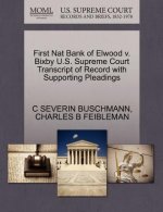 First Nat Bank of Elwood V. Bixby U.S. Supreme Court Transcript of Record with Supporting Pleadings