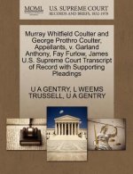 Murray Whitfield Coulter and George Prothro Coulter, Appellants, V. Garland Anthony, Fay Furlow, James U.S. Supreme Court Transcript of Record with Su