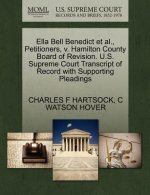 Ella Bell Benedict Et Al., Petitioners, V. Hamilton County Board of Revision. U.S. Supreme Court Transcript of Record with Supporting Pleadings