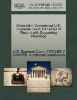 Griswold v. Connecticut U.S. Supreme Court Transcript of Record with Supporting Pleadings
