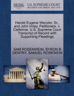 Harold Eugene Wenzler, Sr., and John Imlay, Petitioners, V. California. U.S. Supreme Court Transcript of Record with Supporting Pleadings