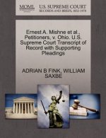 Ernest A. Mishne Et Al., Petitioners, V. Ohio. U.S. Supreme Court Transcript of Record with Supporting Pleadings