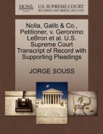Nolla, Galib & Co., Petitioner, V. Geronimo Lebron Et Al. U.S. Supreme Court Transcript of Record with Supporting Pleadings