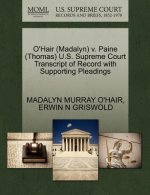 O'Hair (Madalyn) V. Paine (Thomas) U.S. Supreme Court Transcript of Record with Supporting Pleadings